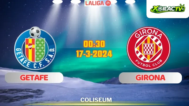 Getafe vs Girona