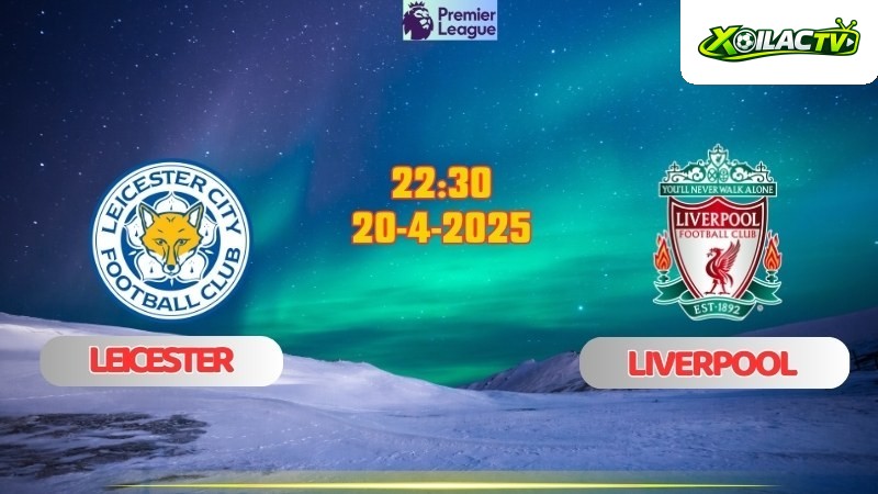 Leicester - Liverpool